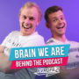 Behind The Podcast