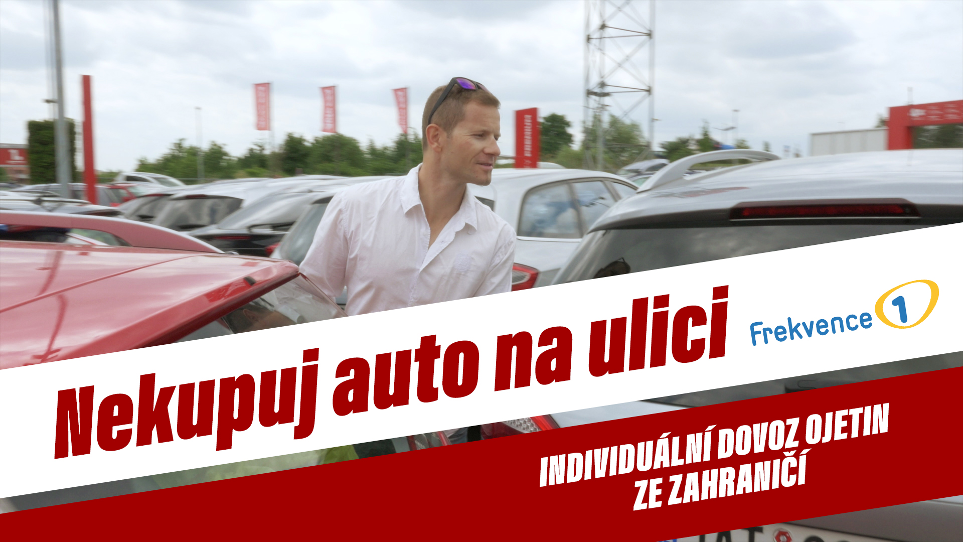 Nekupuj auto na ulici 9. díl: Individuální dovoz ojetin ze zahraničí
