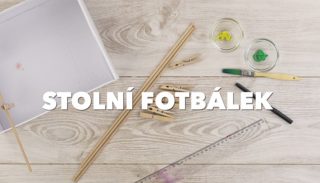 TIPY a&nbsp;TRIKY: Vyrobte si jednoduchý domácí stolní fotbálek