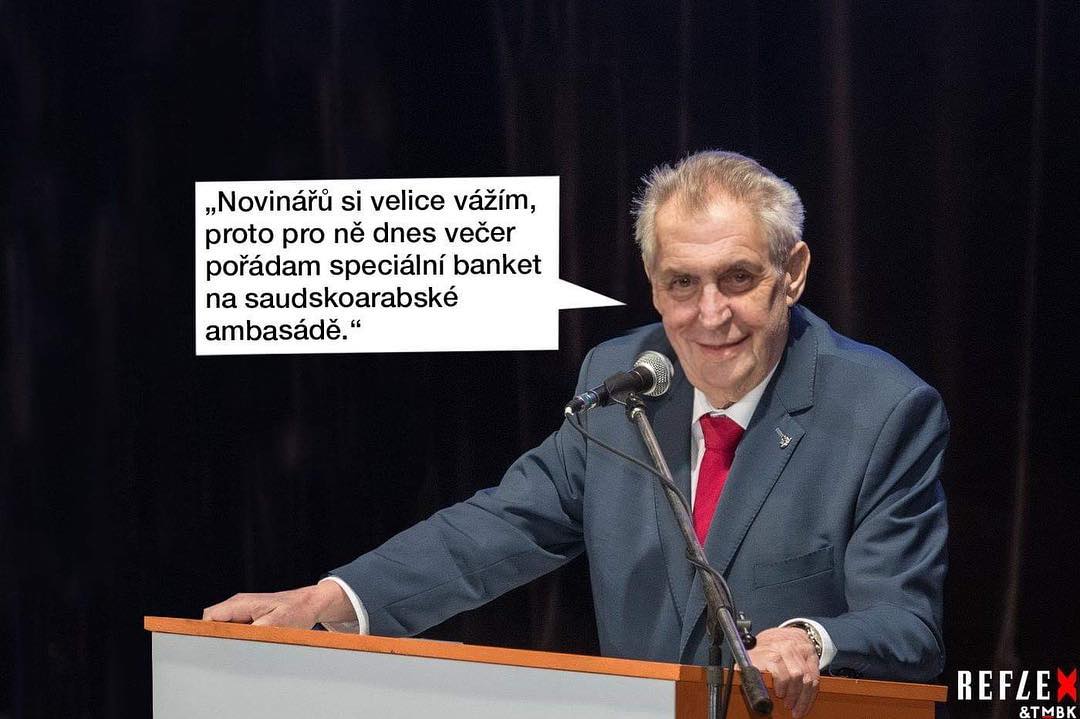 Miloš Zeman se opět trefoval do novinářů. Zalíbil se mu vtípek na internetu