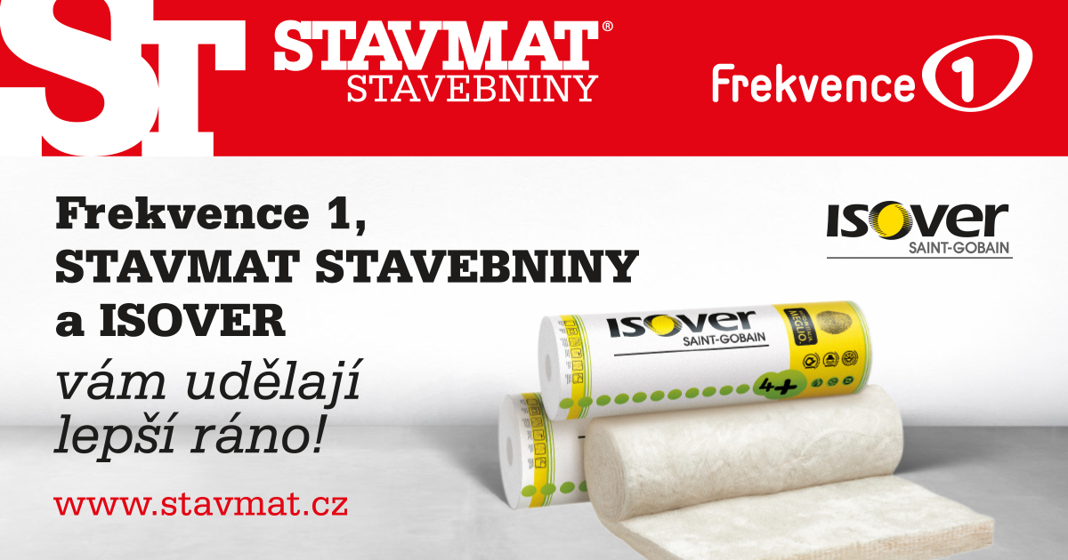Frekvence 1, STAVMAT STAVEBNINY a Isover vám udělají lepší ráno!