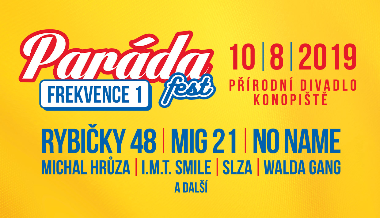 PARÁDA fest Frekvence 1 nabídne na&nbsp;Konopišti to nejlepší z&nbsp;české a&nbsp;slovenské scény! SOUTĚŽ