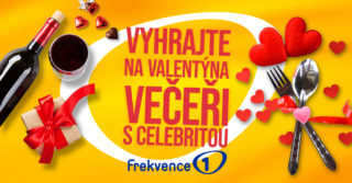 Vyhrajte na&nbsp;Valentýna večeři s&nbsp;celebritou na&nbsp;Frekvenci 1!