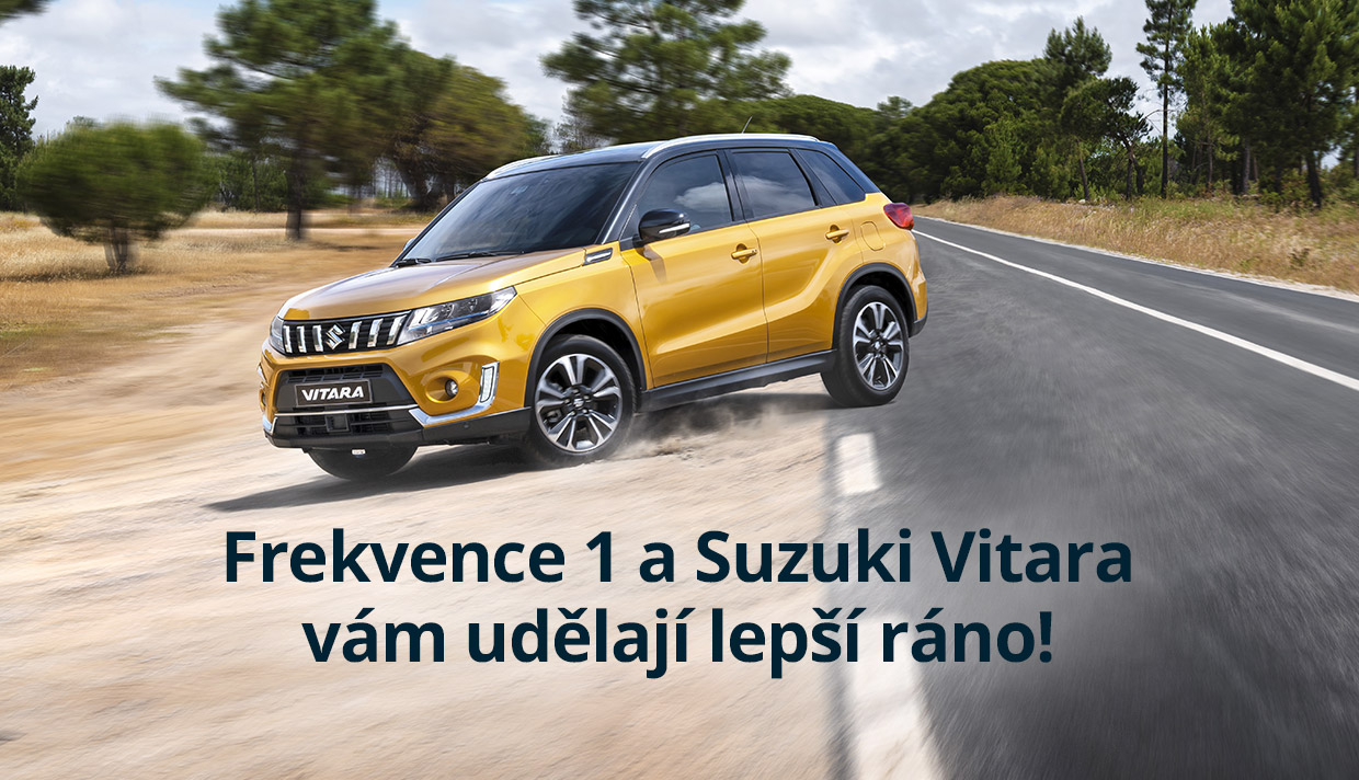 Frekvence 1 a Suzuki Vitara vám udělají lepší ráno!