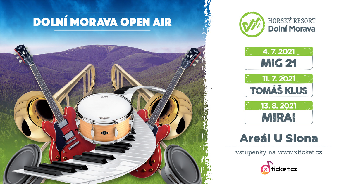 Soutěžte s Frekvencí 1 o lístky na Dolní Morava Open Air. Dolní Morava, hory zážitků!