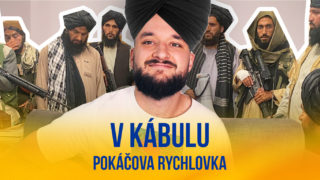 Pokáčova rychlovka: V&nbsp;Kábulu
