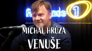Music Studio Live: Michal Hrůza – Venuše