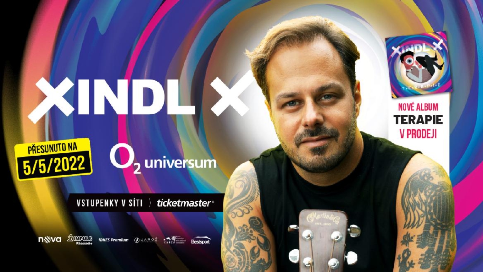 Xindl X přesouvá koncert v&nbsp;O2 universum na&nbsp;5.&nbsp;května 2022