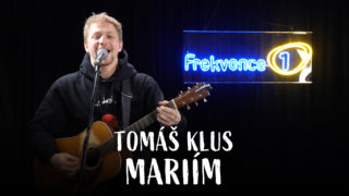 Tomáš Klus – Mariím