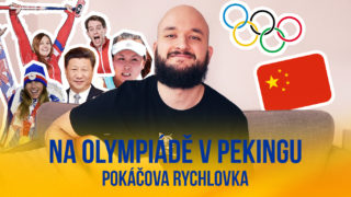 Pokáčova rychlovka: Na&nbsp;olympiádě v&nbsp;Pekingu