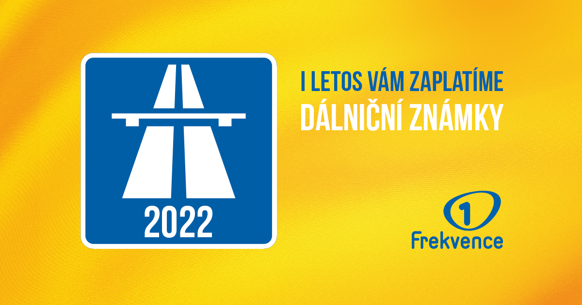 Dálniční známky pro&nbsp;rok 2022 s&nbsp;Frekvencí 1