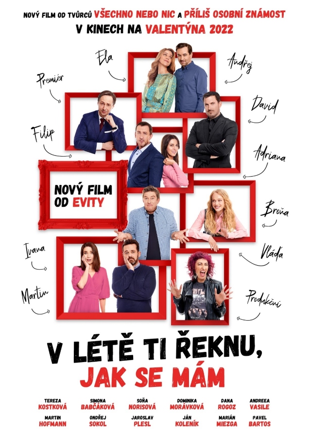 Přátelé jsou rodina, kterou si nevybereš. Do kin vstupuje film V létě ti řeknu, jak se mám