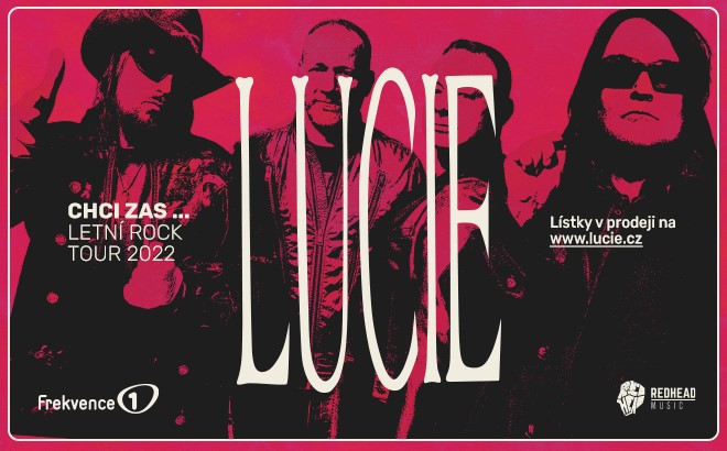 Soutěžte na Frekvenci 1 o vstupenky na koncert skupiny Lucie!