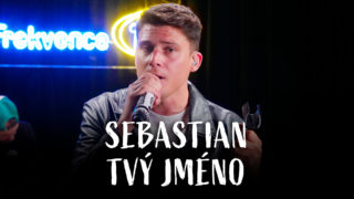 Sebastian – Tvý jméno