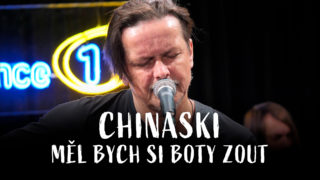 Chinaski – Měl bych si boty zout