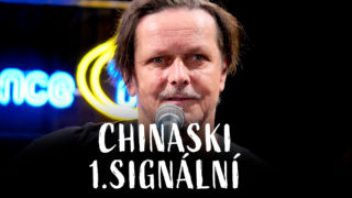 Chinaski – 1. Signální