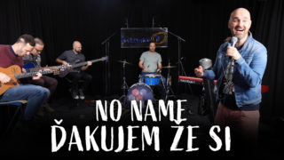 No Name – Ďakujem že si