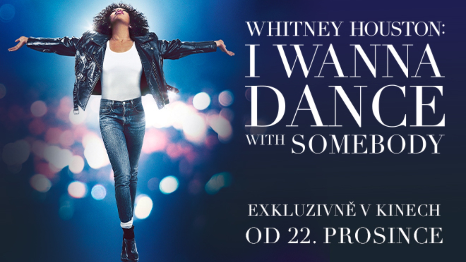 Velkofilm další hudební legendy je tady! I&nbsp;Wanna Dance with Somebody je oslavou nedostižné Whitney Houston
