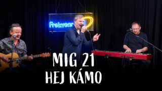 MIG 21 – Hej kámo!