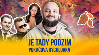 Pokáčova rychlovka: Je tady podzim
