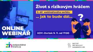 Živě: Webinář Život s&nbsp;rizikovým hráčem 3.díl