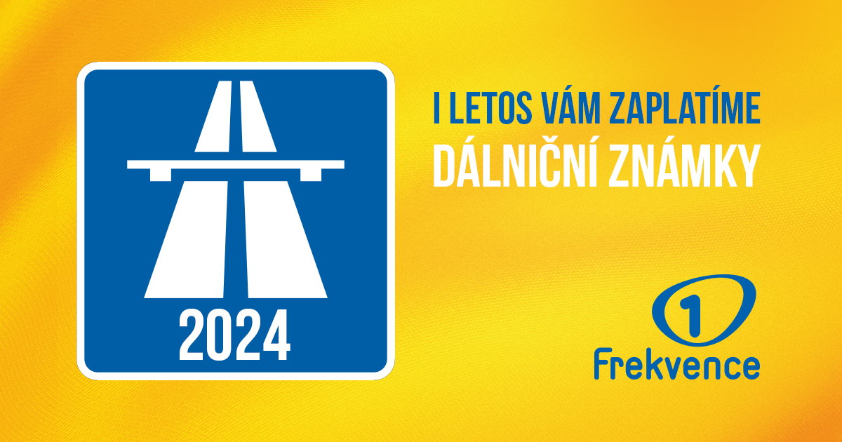 Soutěžte na Frekvenci 1 o dálniční známky na rok 2024!