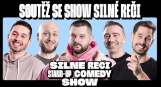 Soutěž se Silné reči stand-up comedy show