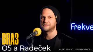 O5 a&nbsp;Radeček – BRA3