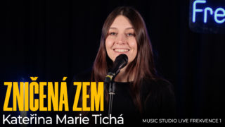 Kateřina Marie Tichá – Zničená zem