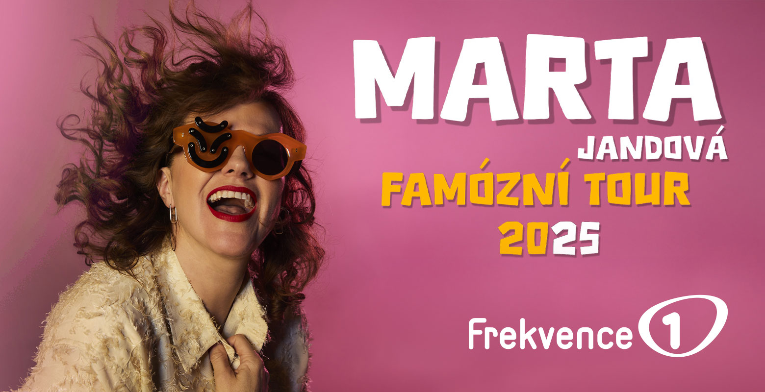 Vyhrajte na&nbsp;Frekvenci 1 vstupenky na&nbsp;koncert Marty Jandové v&nbsp;rámci Famózní tour 2025!