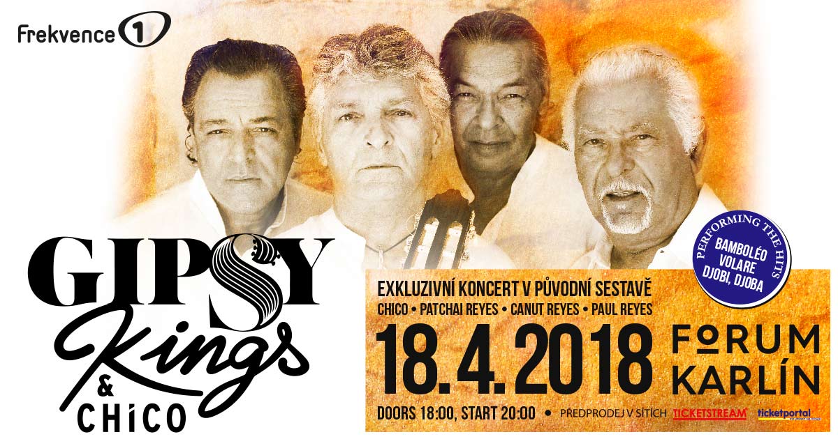 Frekvence 1 uvádí koncert GIPSY KINGS! Tip na skvělý vánoční dárek.