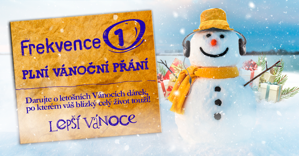 LEPŠÍ VÁNOCE: Frekvence 1 plní vánoční přání