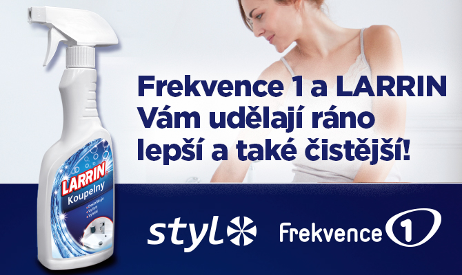 Vyhrajte STYLový úklid s Frekvencí 1 a LARRINem!