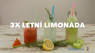 Chuťovky Frekvence 1: Léto ještě nekončí! 3 recepty na&nbsp;osvěžující limonády