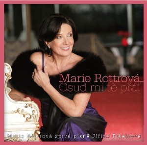 Marie Rottrová - Osud mi tě přál