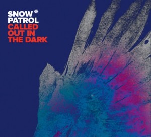Snow Patrol - Called Out in the Dark 