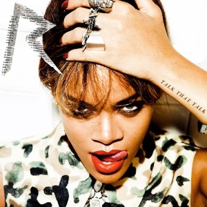 Rihanna Talk That Talk 
