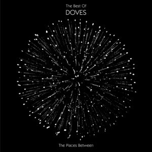 The best of Doves